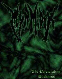 The Eviscerating Darkness